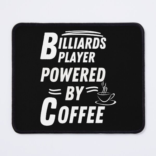 Item preview, Billiards player powered by coffee designed and sold by annoying-shirts.