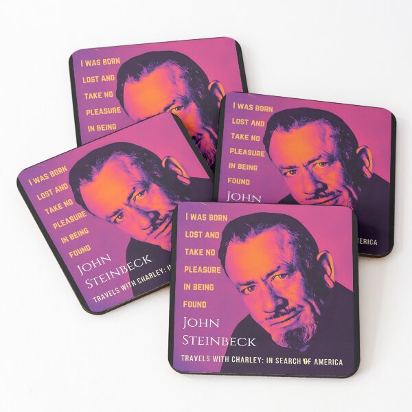 Item preview, John Steinbeck portrait and quote: I was born lost and take no pleasure in being found, designed and sold by artbleed.