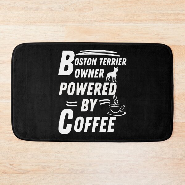 Item preview, Boston terrier owner powered by coffee designed and sold by annoying-shirts.