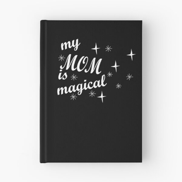 Item preview, My Mom Is Magical: Mother's Day Gift designed and sold by Luxuriously.