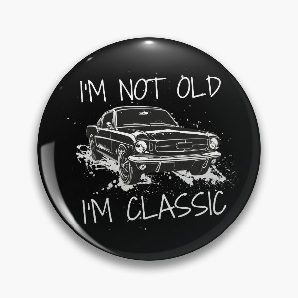 Item preview, I'm Not Old, I'm A Classic Car  designed and sold by VerveVerseBoo.