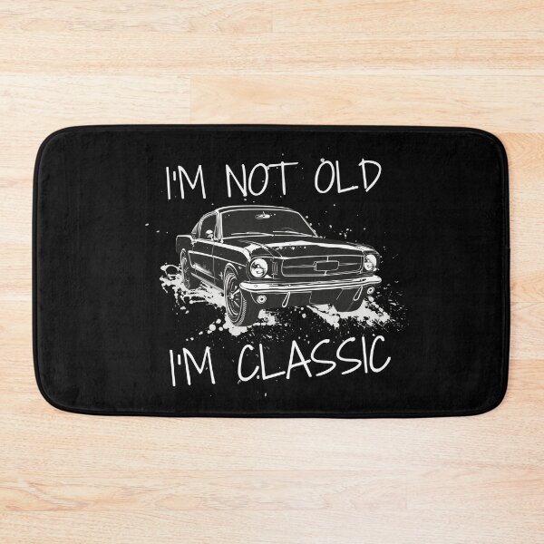 Item preview, I'm Not Old, I'm A Classic Car  designed and sold by VerveVerseBoo.