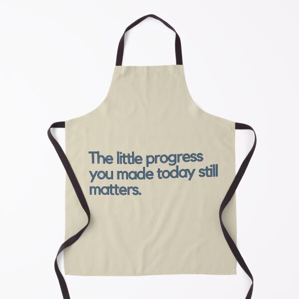 Item preview, The Little Progress You Made Today Still Matters. | Quote | Self Care designed and sold by yeeted17.