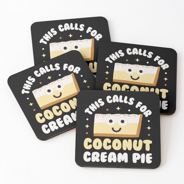 Item preview, This Calls For Coconut Cream Pie - Coconut Cream Pie designed and sold by TomThornton.