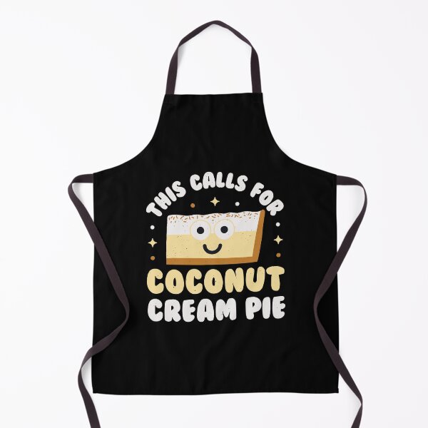 Item preview, This Calls For Coconut Cream Pie - Coconut Cream Pie designed and sold by TomThornton.