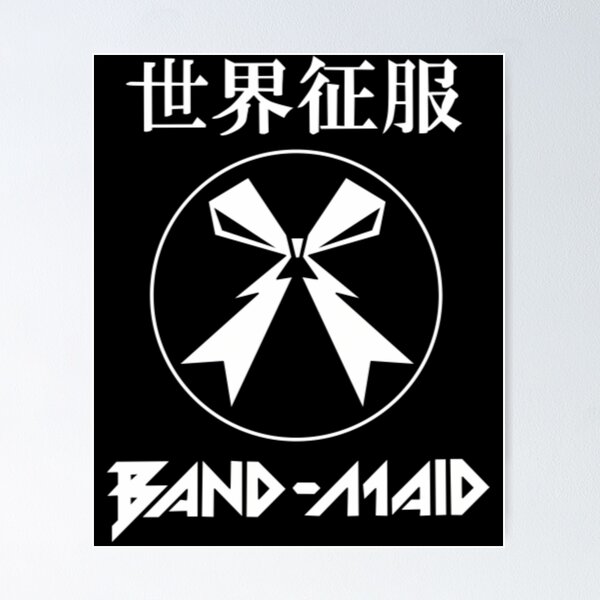 Band Maid Posters for Sale | Redbubble