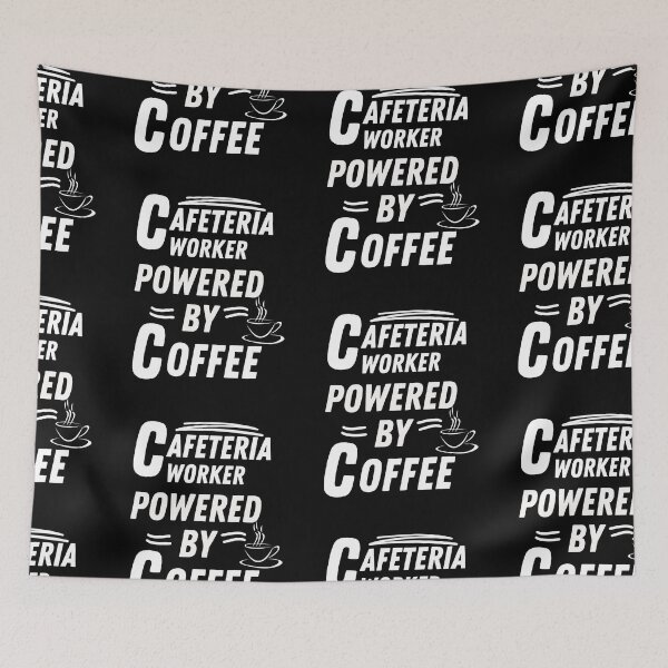 Item preview, Cafeteria worker powered by coffee designed and sold by annoying-shirts.