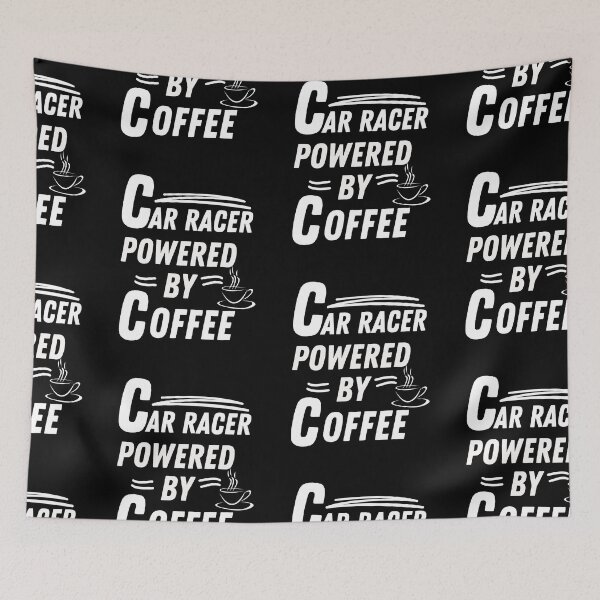 Item preview, Car racer powered by coffee designed and sold by annoying-shirts.