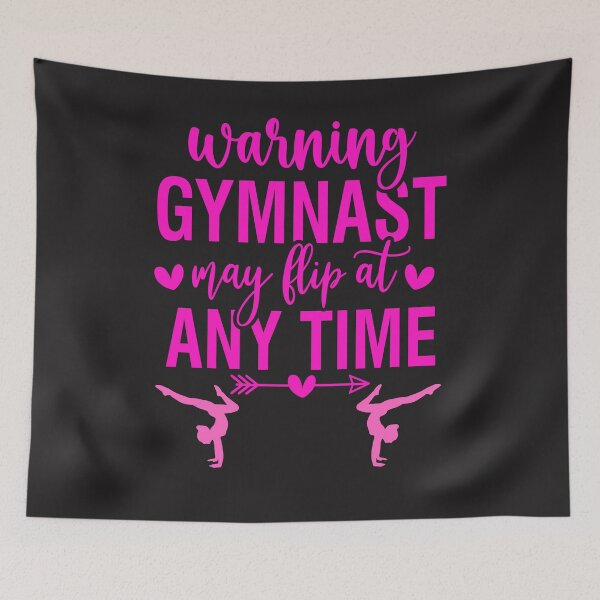 Item preview, Warning Gymnast May Flip At Any Time designed and sold by AlienOccupation.