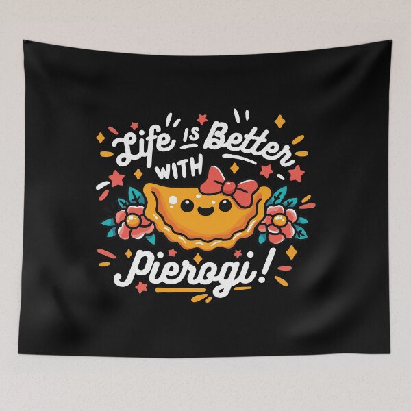Item preview, Life is better with Pierogi Funny Gifts For Polish Food Lovers designed and sold by CowCanvas.
