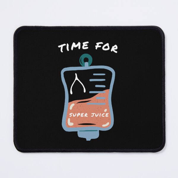 Item preview, Time for Super Juice- infusion treatments, OI awareness designed and sold by ZebraKnees.