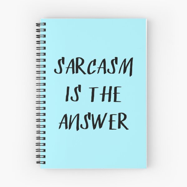 Item preview, Sarcasm is the answer designed and sold by sweetgrenadine.