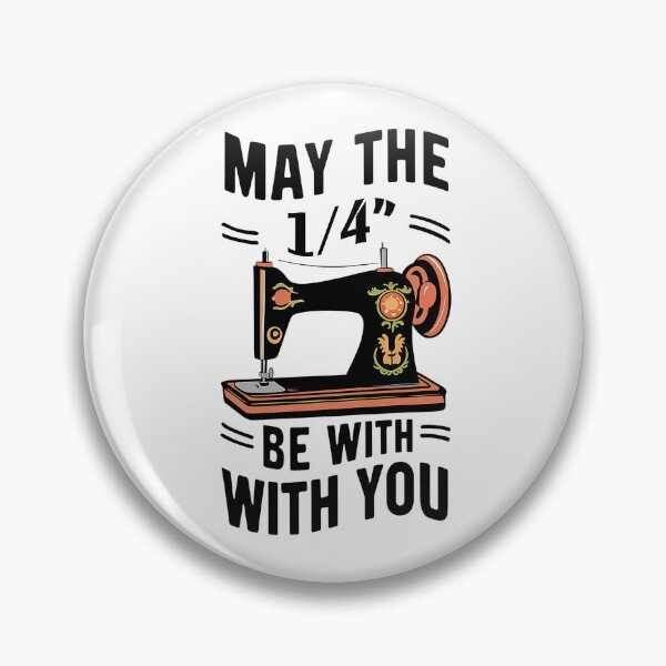 Item preview, Sewing may the 1/4" be with you designed and sold by smallcatvn.