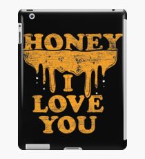 Honey i love you iPad Case/Skin
