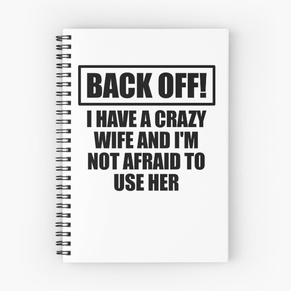 Artikelvorschau, Back Off I Have A Crazy Wife Funny Husband Gear entworfen und verkauft von DynamicDesign.