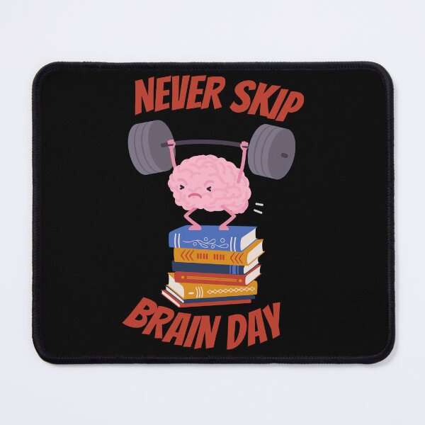 Item preview, Never skip brain day designed and sold by Cleanthes.