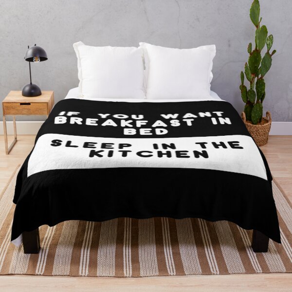 Item preview, If you want breakfast in bed, sleep in the kitchen! Funny phrase of the day for lazy people designed and sold by SimpleCosyLifee.