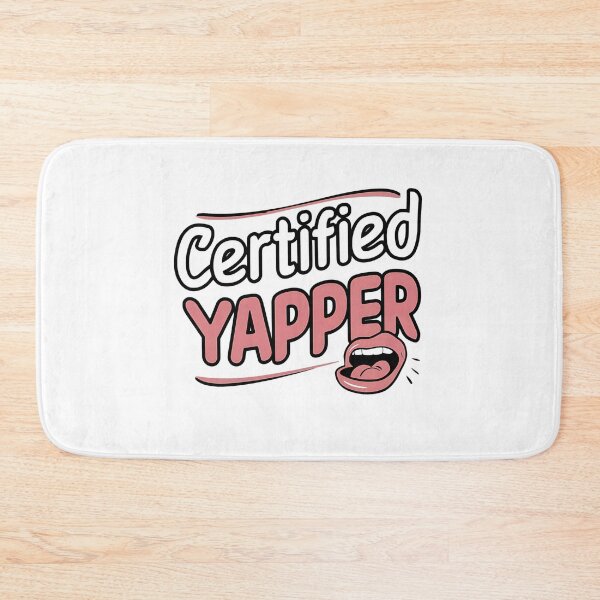 Item preview, Certified Yapper Funny Meme designed and sold by DomTeesHaven.