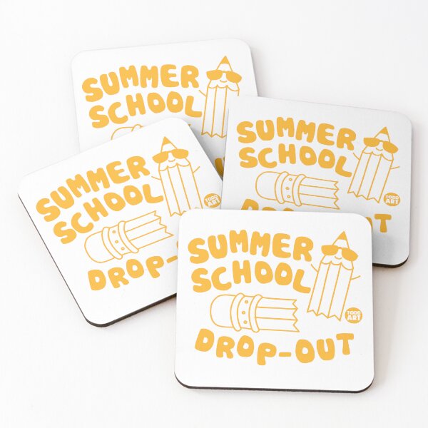 Item preview, SUMMER SCHOOL DROPOUT designed and sold by TODD GOLDMAN.