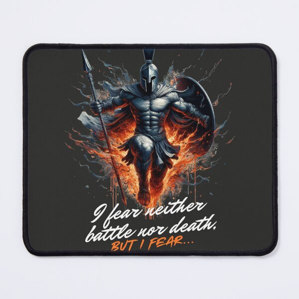 Item preview, Spartan Warrior - I fear neither battle nor death, but i fear... designed and sold by PosiPrints.
