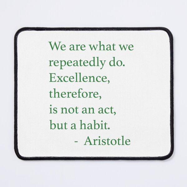 Item preview, Aristotle Quote designed and sold by Kelly Gammon.
