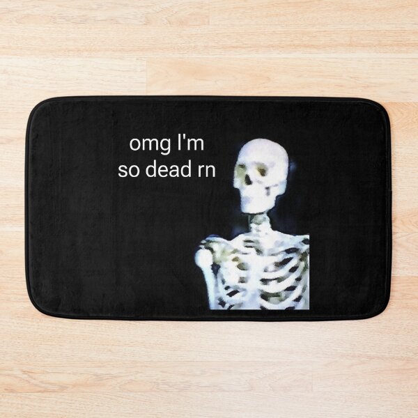 Item preview, omg im so dead rn designed and sold by BrontesWhimsyStore.