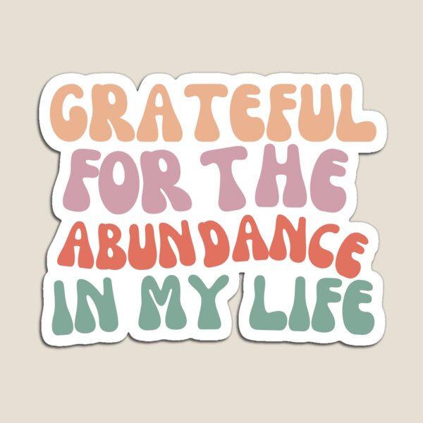 Item preview, Grateful for the abundance in my life affirmations wealth universe manifest designed and sold by SoulfulT.