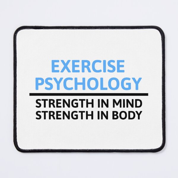 Item preview, Exercise Psychology. Strength In Mind, Strength In Body designed and sold by PMCreative.