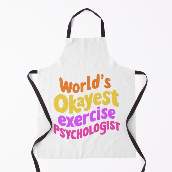 Item preview, World's Okayest Exercise Psychologist! Exercise Psychology designed and sold by PMCreative.