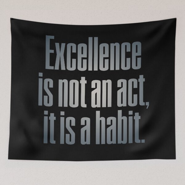 Item preview, Excellence is not an act, it is a habit. v.4 designed and sold by x1brett.