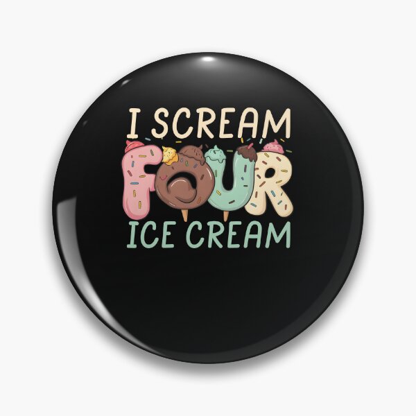 Item preview, I Scream Four Ice Cream Toddler Girl 4th Birthday Boy 4 Years designed and sold by clothesy7.