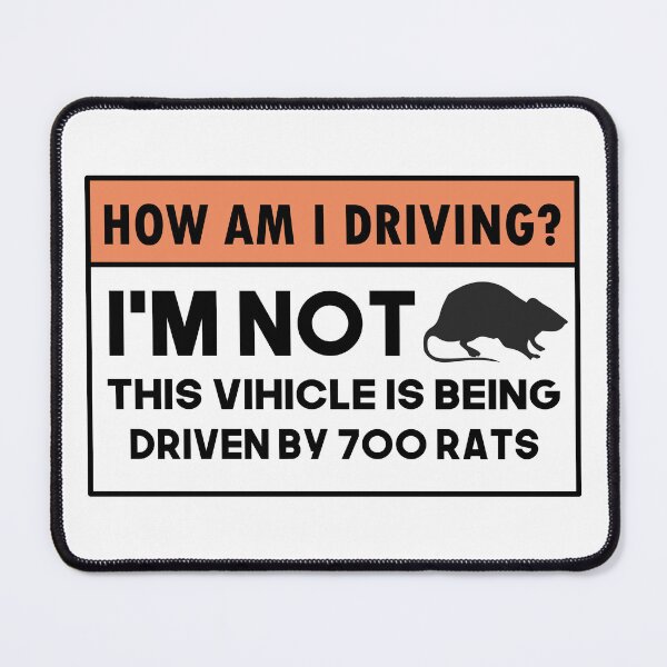 Item preview, How Is My Driving? I'm Not, This Vehicle Is Driven By 700 Rats Funny Meme Gen Z Bumper designed and sold by fanky-bumper.
