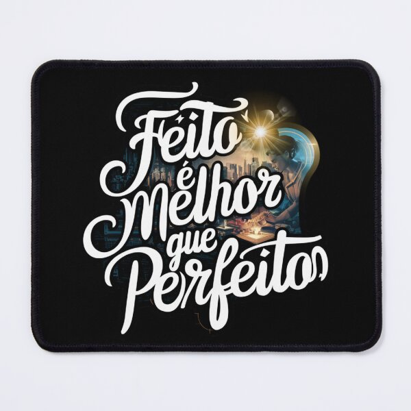 Item preview, Feito é melhor que perfeito designed and sold by GestaltTees.