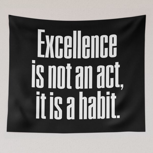 Item preview, Excellence is not an act, it is a habit. v.9 designed and sold by x1brett.