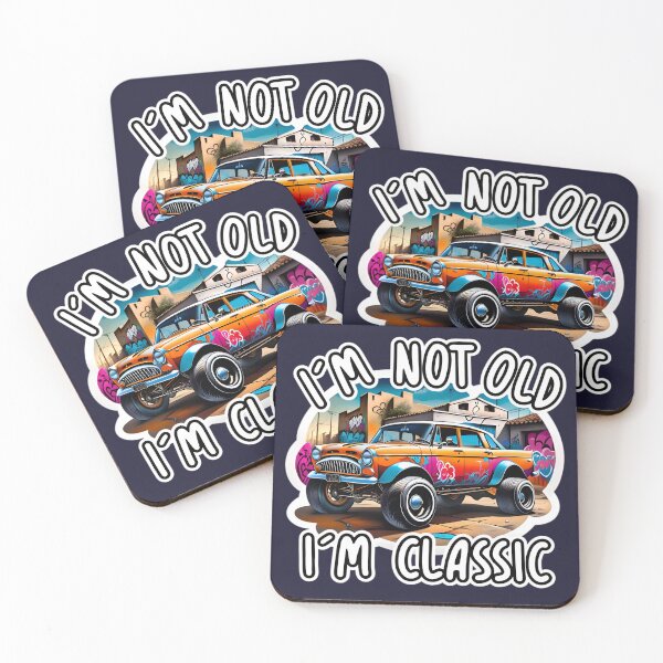 Artikelvorschau, I'm Not Old I'm Classic Vintage Car Quote entworfen und verkauft von TheArtOfPat.