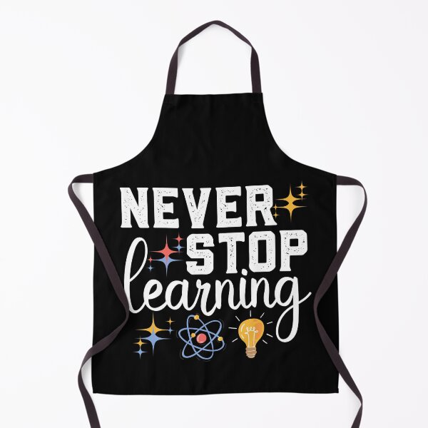 Item preview, Never stop learning - adult continuing education designed and sold by EvergreenWhimsy.