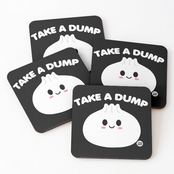 Artikelvorschau, TAKE A DUMP DUMPLING entworfen und verkauft von TODD GOLDMAN.