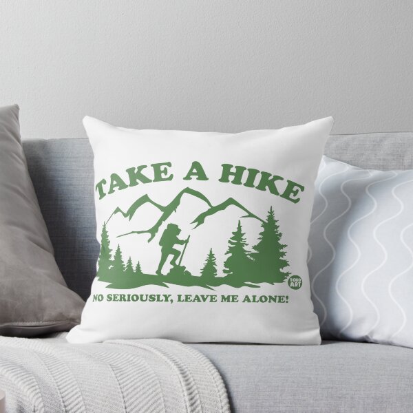 Artikelvorschau, TAKE A HIKE LEAVE ME ALONE entworfen und verkauft von TODD GOLDMAN.