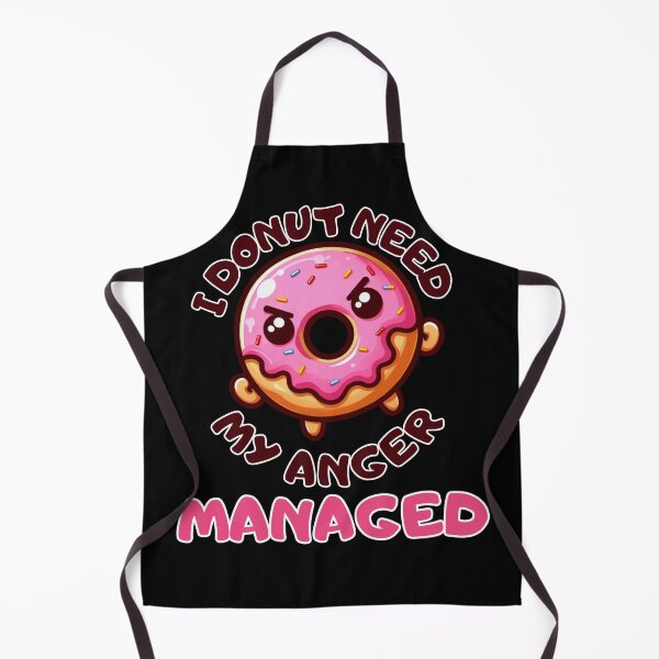 Item preview, I donut need my Anger managed designed and sold by Fr0mtheMachine.