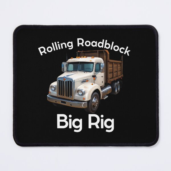 Item preview, Rolling Roadblock: Unleashing the Beast of the Highways designed and sold by ArchVibe.