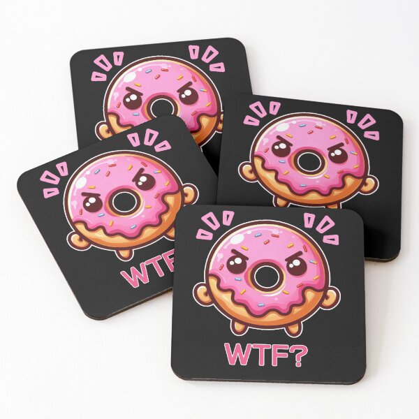 Item preview, Angry Donut says WTF designed and sold by Fr0mtheMachine.