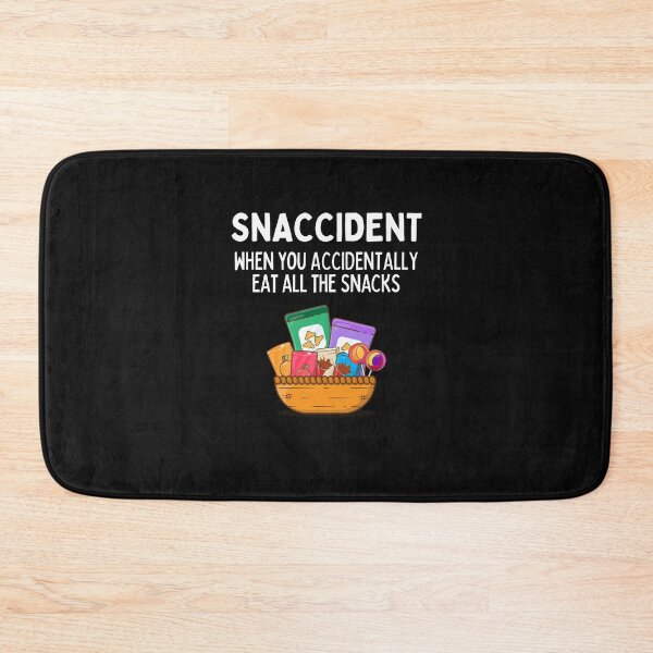 Item preview, Snaccident When you Accidentally Eat All The Snacks Funny Snack Lover Gift designed and sold by lou731.