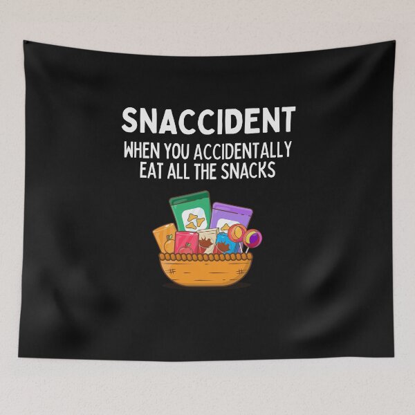 Item preview, Snaccident When you Accidentally Eat All The Snacks Funny Snack Lover Gift designed and sold by lou731.