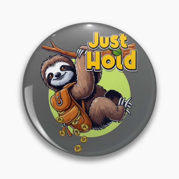 Item preview, Sloth - Just hold designed and sold by CryptoFunMerch.