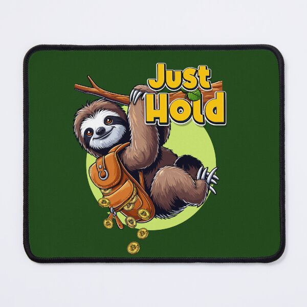 Item preview, Sloth - Just hold designed and sold by CryptoFunMerch.