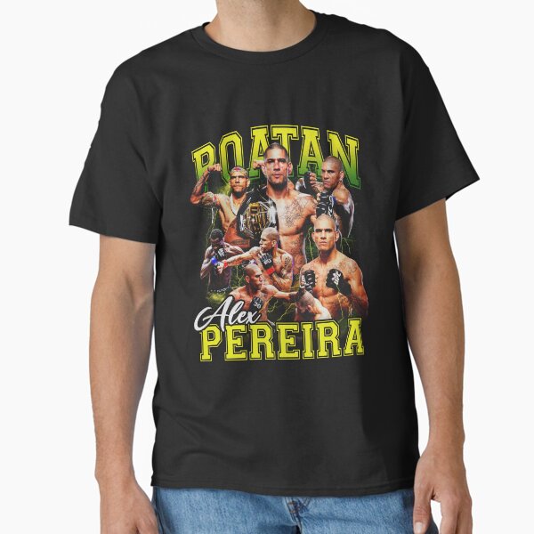 Item preview, Alex Pereira Poatan, Alex Pereira Bootleg, Alex Pereira designed and sold by Hoahip.