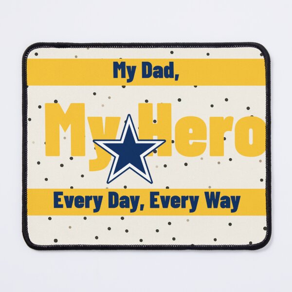 Item preview, My Dad My Hero Every Day, Every Way designed and sold by Printhubs123.