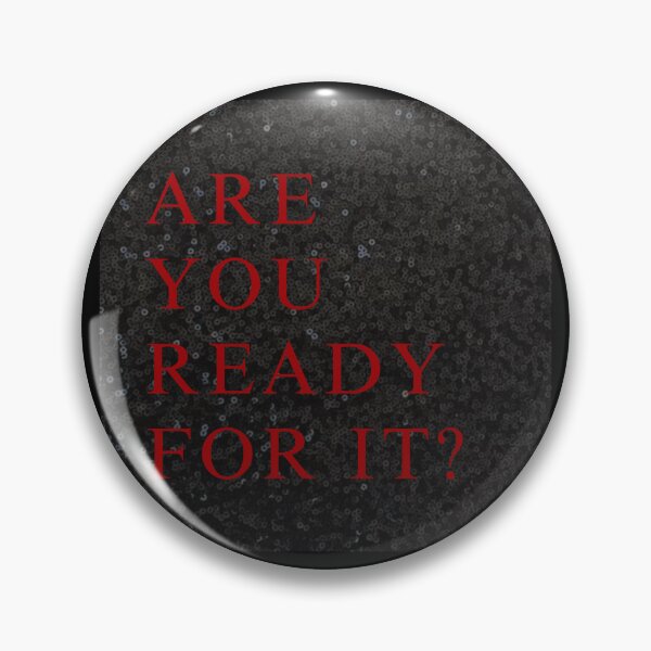 Item preview, Reputation Era - Are You Ready For It? designed and sold by PennyLoafer.