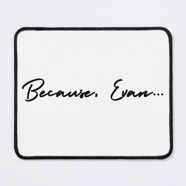 Item preview, Because, Evan... (1) designed and sold by JLBookshelf.