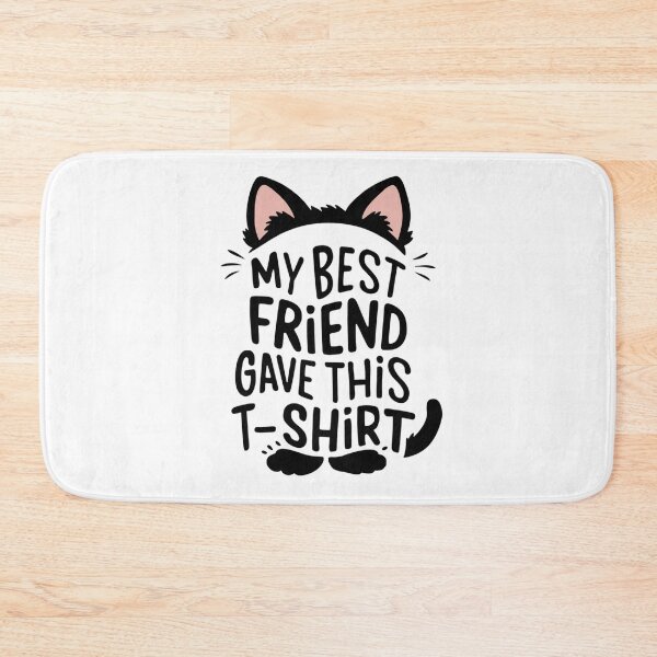Item preview, My best friend gave this T-shirt  designed and sold by weibostar.